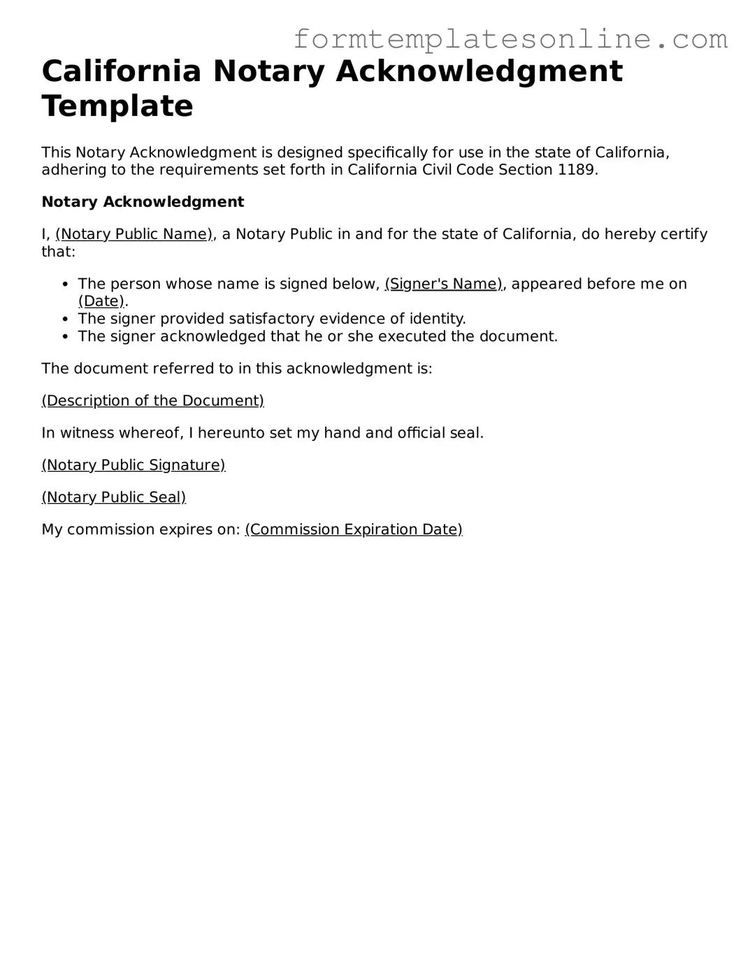 Valid  Notary Acknowledgement Form for California