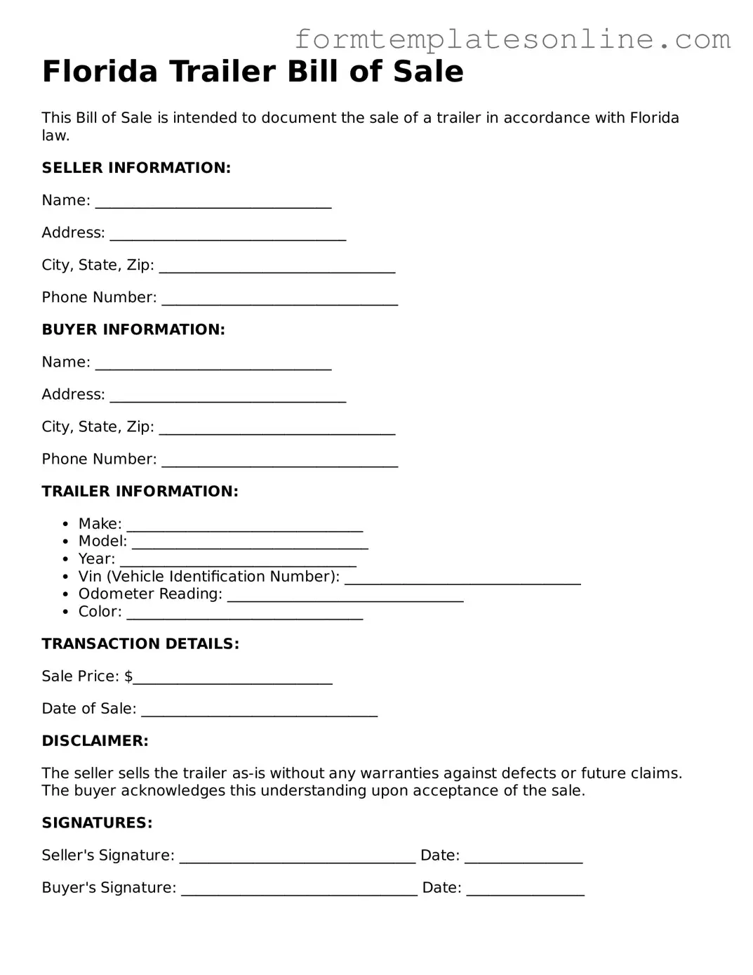 Valid  Trailer Bill of Sale Form for Florida