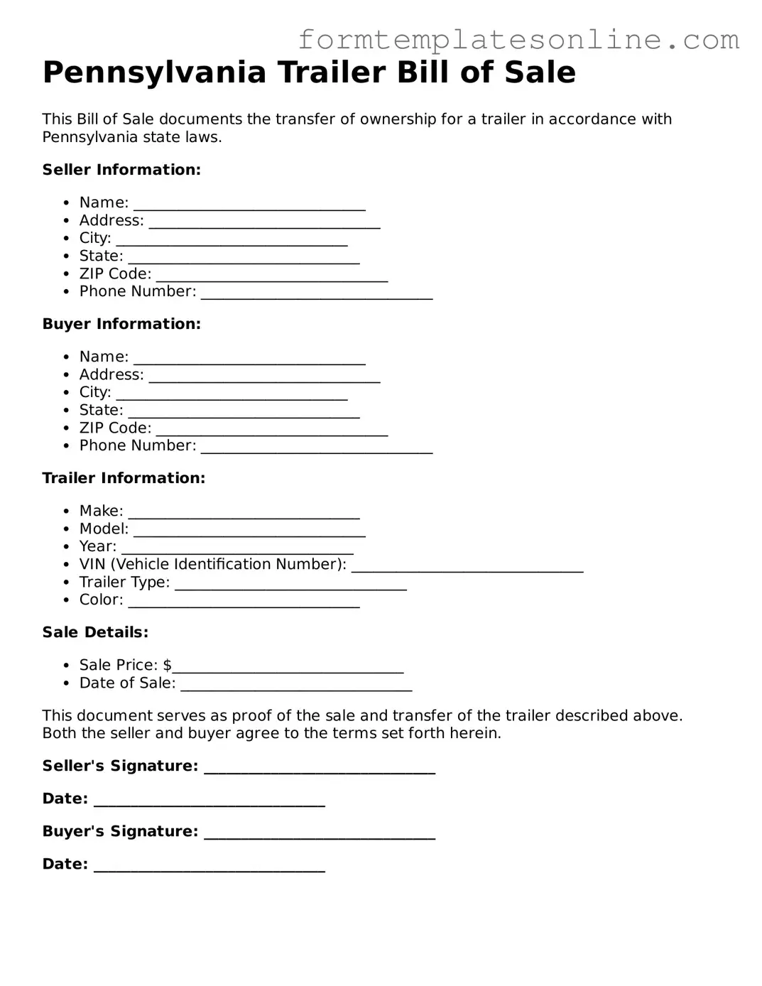 Valid  Trailer Bill of Sale Form for Pennsylvania